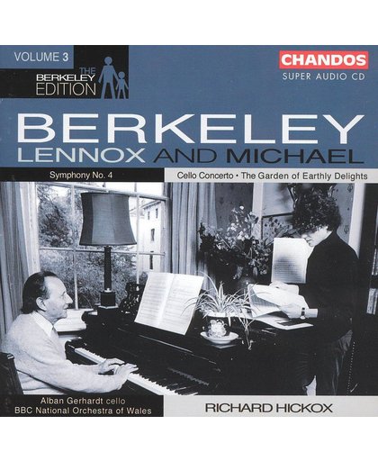Lennox Berkeley: Symphony No. 4, Michael Berkeley: The Garden of Earthly Delights, Cello Concerto -SACD- (Hybride/Stereo/5.1)