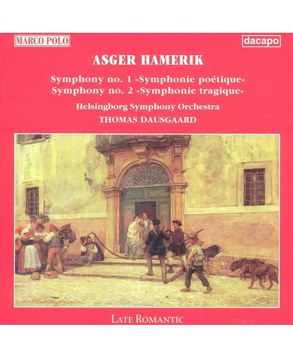 Hamerik: Symphonies no 1 & 2 / Dausgaard, Helsingborg SO