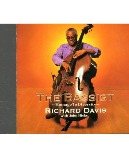 The Bassist: Homage To Diversity