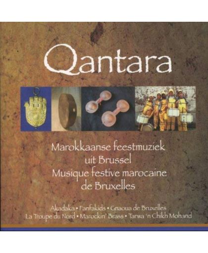 Qantara. Marokkaanse Feestmuziek