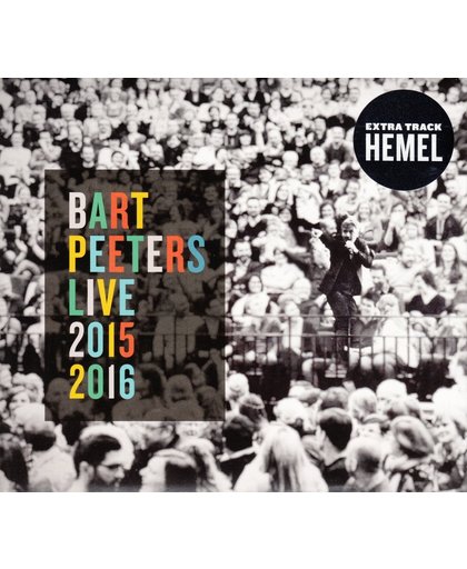 Bart Peeters Live 2015 - 2016