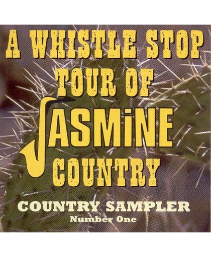 A Whistle Stop Of Jasmine Country: Country...