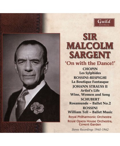 Sir Malcolm Sargent - On With The D