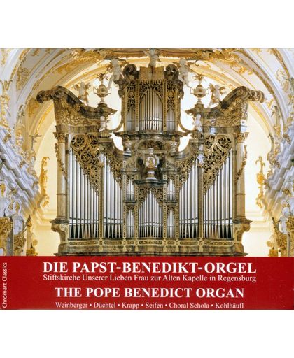 Die Papst-Benedikt-Orgel