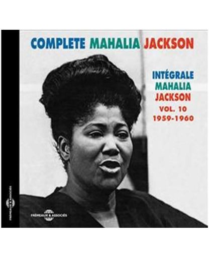 Mahalia Jackson - Complete Mahalia Jackson Volume 10