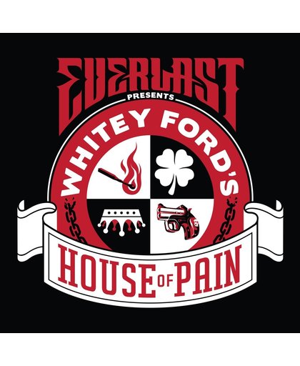 Whitey Ford's House Of Pain