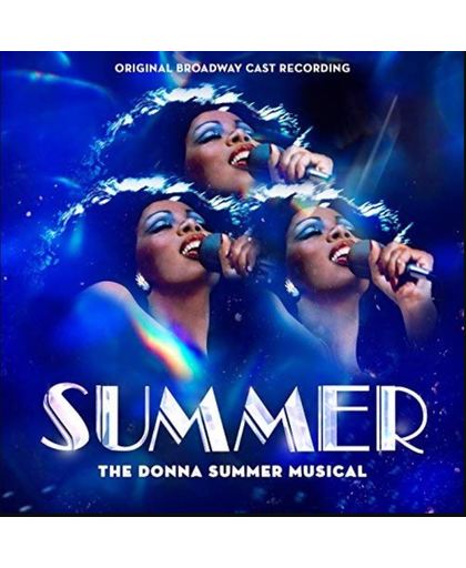Summer:The Donna Summer Musical