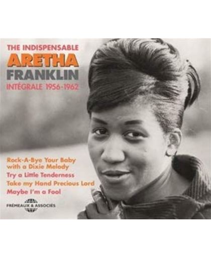 Aretha Franklin: The Indispensable