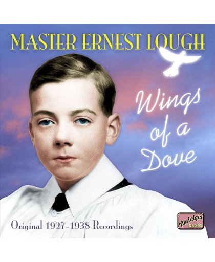Lough, Ernest: Wings Of A Dove
