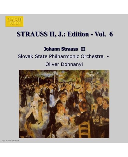 J. Strauss Jr. Edition Vol 6 / Oliver Dohnanyi, et al
