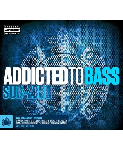 Addicted To Bass Sub Zero