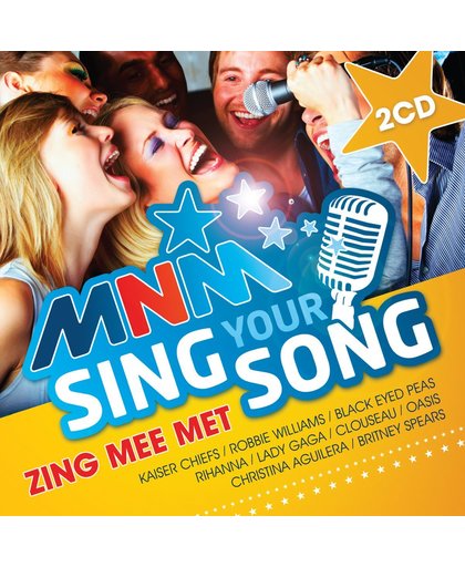 MNM Sing Your Song