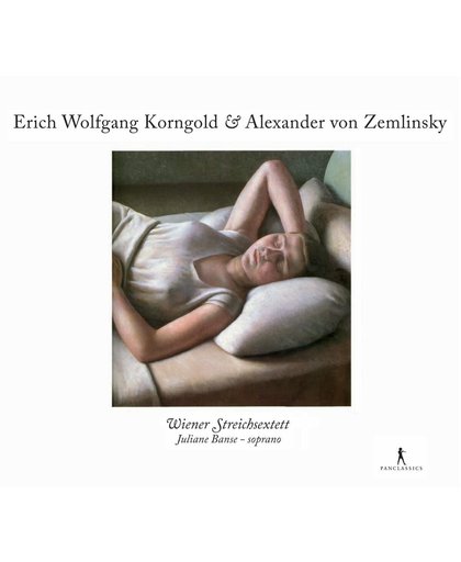 Korngold: String Sextet; Zemlinsky / Banse, Wiener Streichsextett