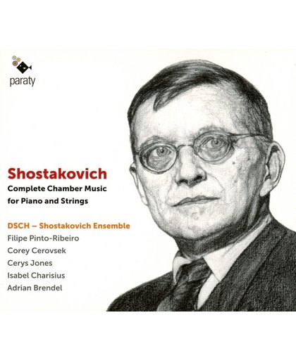 Shostakovich Complete Chamber Music
