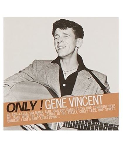 Only Gene Vincent !
