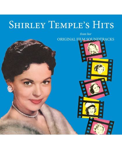 Shirley Temple's Hits from Her Original Film Soundtracks