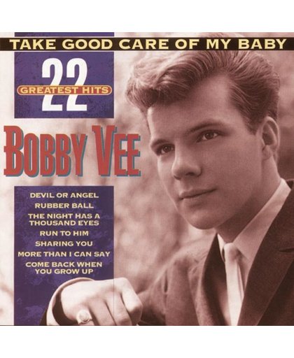 Take Good Care Of My Baby: 22 Greatest Hits