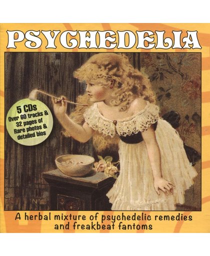 Psychedelia: A Herbal Mixture Of Psychedelic Remedies And Freakout Fantoms