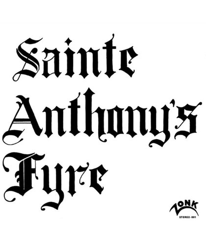 Sainte Anthony's Fyre (Rockadrome)