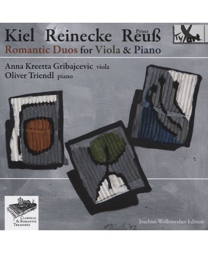 Kiel, Reinecke, ReuB: Romantic Duos for Viola & Piano