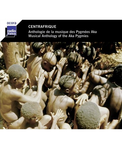 Centrafrique - Anthologie Pygmees A