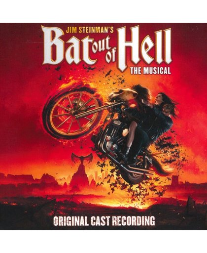 Bat Out Of Hell: The..