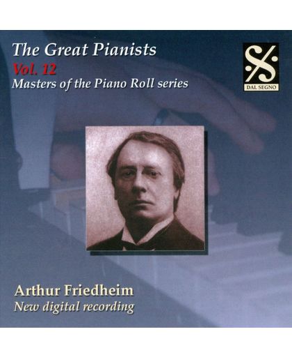 Great Pianists Vol.12/Friedheim