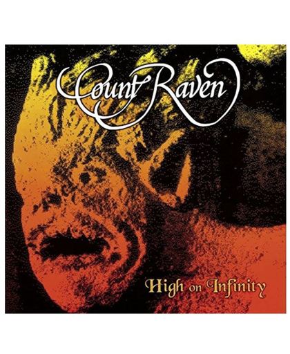 Count Raven - High On Infinity