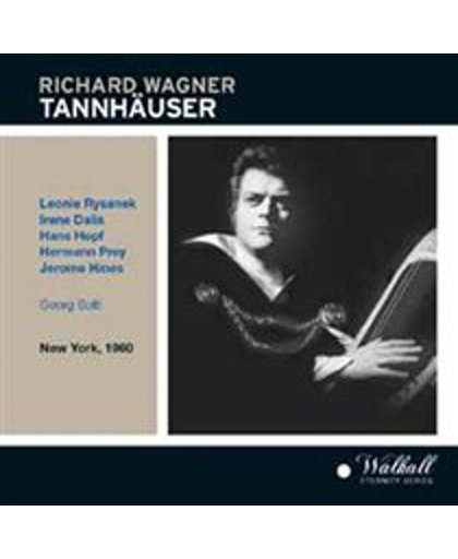 Wagner: Tannhauser (Met 1960)