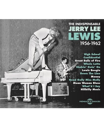 Jerry Lee Lewis: The Indispensable