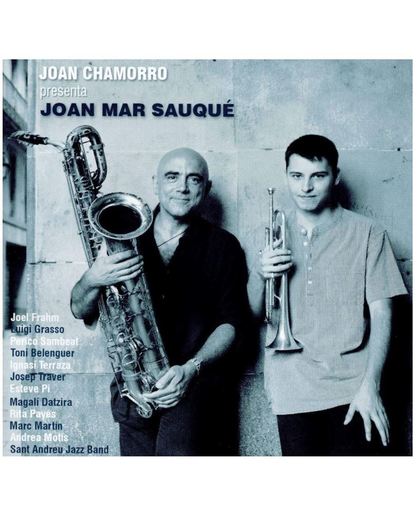 Joan Chamorro Presenta Joan Mar Sauque