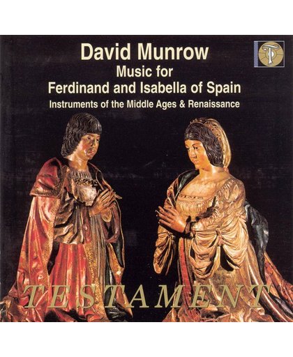 Music For Ferdinand And Isabella