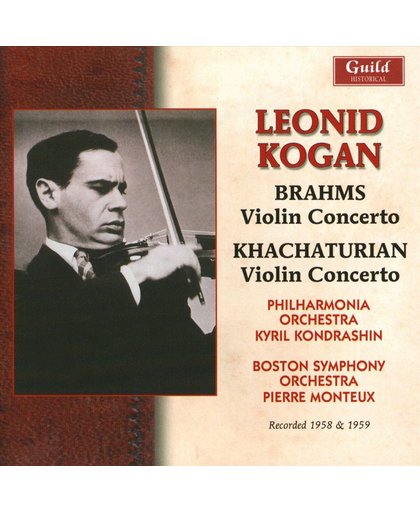 Leonid Kogan Plays Brahms & Khachat