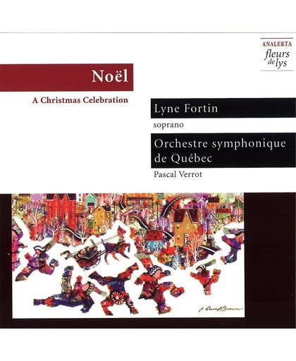 Noel / Fortin, Verrot, Quebec Symphony Orchestra