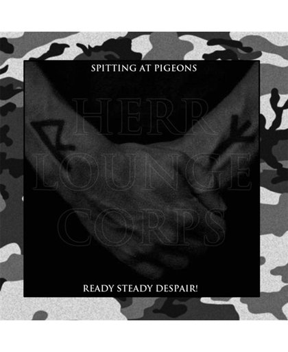 Spitting At Pigeons/Ready Steady Despair! (2Cd)
