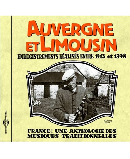 France - Une Anthologie Auvergne et Limousin 1913-1998