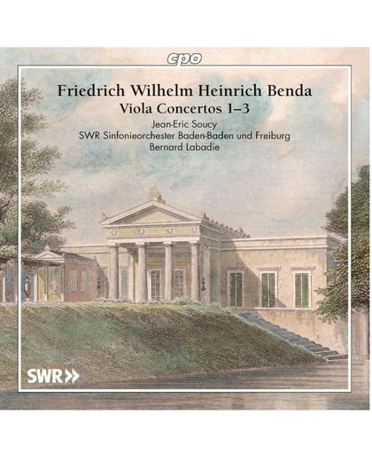 Friedrich Wilhelm Heinrich Benda: Viola Concertos 1-3