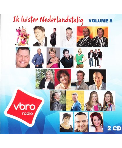 Ik Luister Nederlandstalig Vol. 5 (Vbro Radio)-2Cd