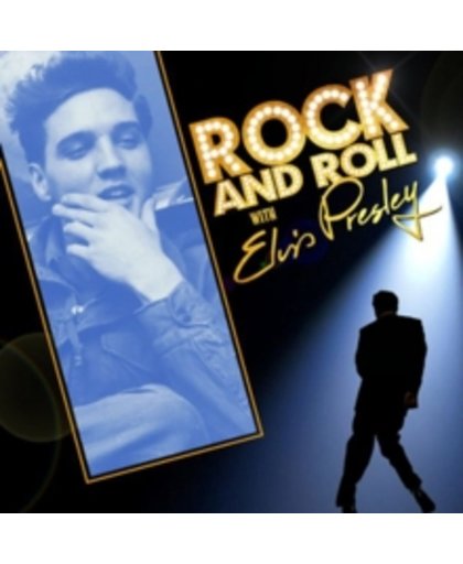 Rock & Roll With Elvis Presley