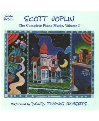 Scott Joplin - The Complete Piano Music - Volume 1