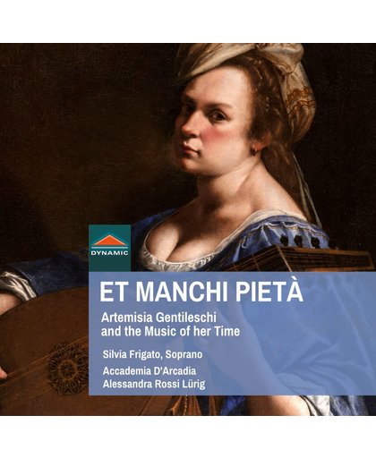 Et Manchi Pieta - Artemisia Gentile