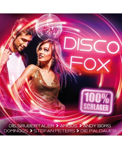 Disco Fox - 20 Hits Zum Tanzen
