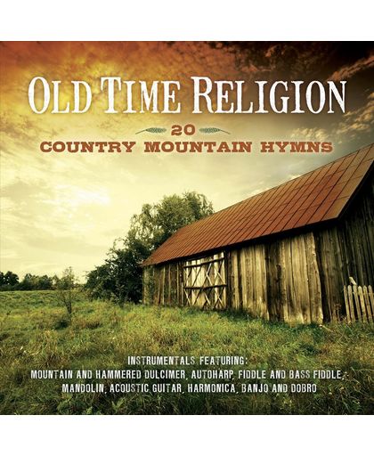 Old Time Religion - 20 Country Moun