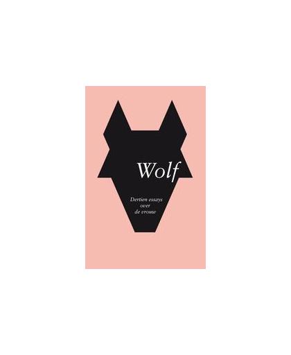 Wolf. dertien essays over 'de vrouw, Maartje Laterveer, Paperback