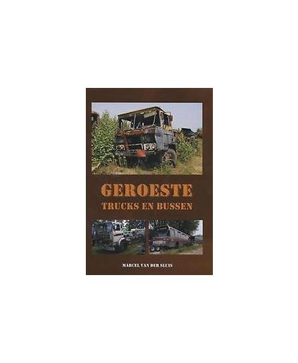 Geroeste trucks en bussen. Sluis, Marcel van der, Hardcover