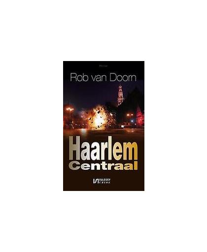 Haarlem centraal. Van Doorn, Rob, Paperback