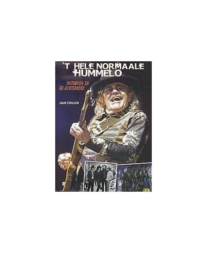 't Hele Normaale Hummelo. Onthöken in de Achterhoek, Jan Colijn, Paperback