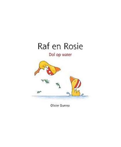 Raf en Rosie. dol op water, Olivier Dunrea, Hardcover