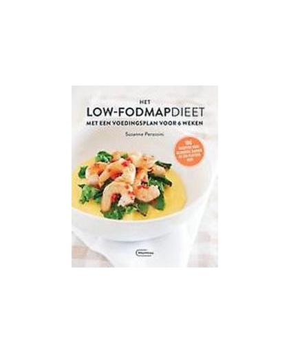 Het Low-Fodmap dieet. met een voedingsplan voor 6 weken : 100 recepten voor gezondere darmen en een plattere buik, Suzanne Perazzini, Paperback