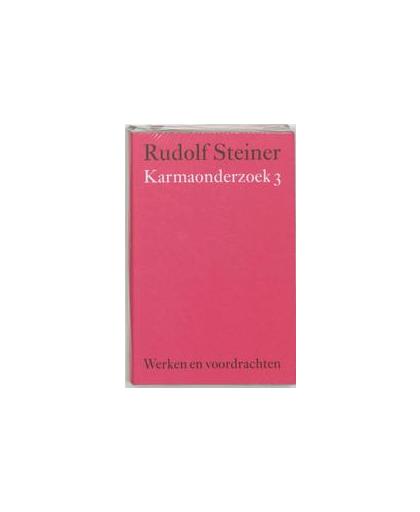 Karmaonderzoek: 3. Werken en voordrachten Kernpunten van de antroposofie/Mens- en wereldbeeld, Steiner, Rudolf, Hardcover